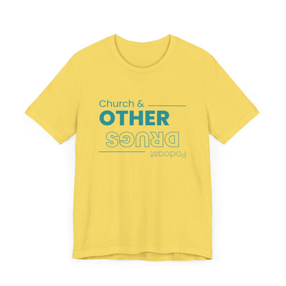 Church & other drugs upside down logo tee