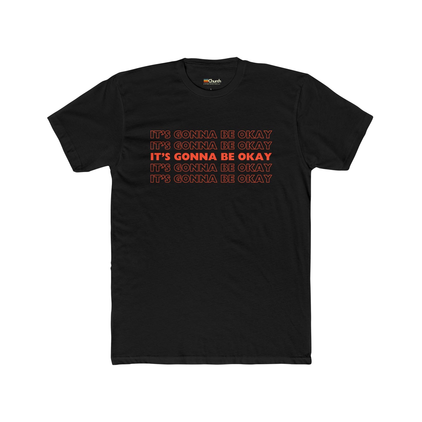 It's gonna be okay cotton crew tee
