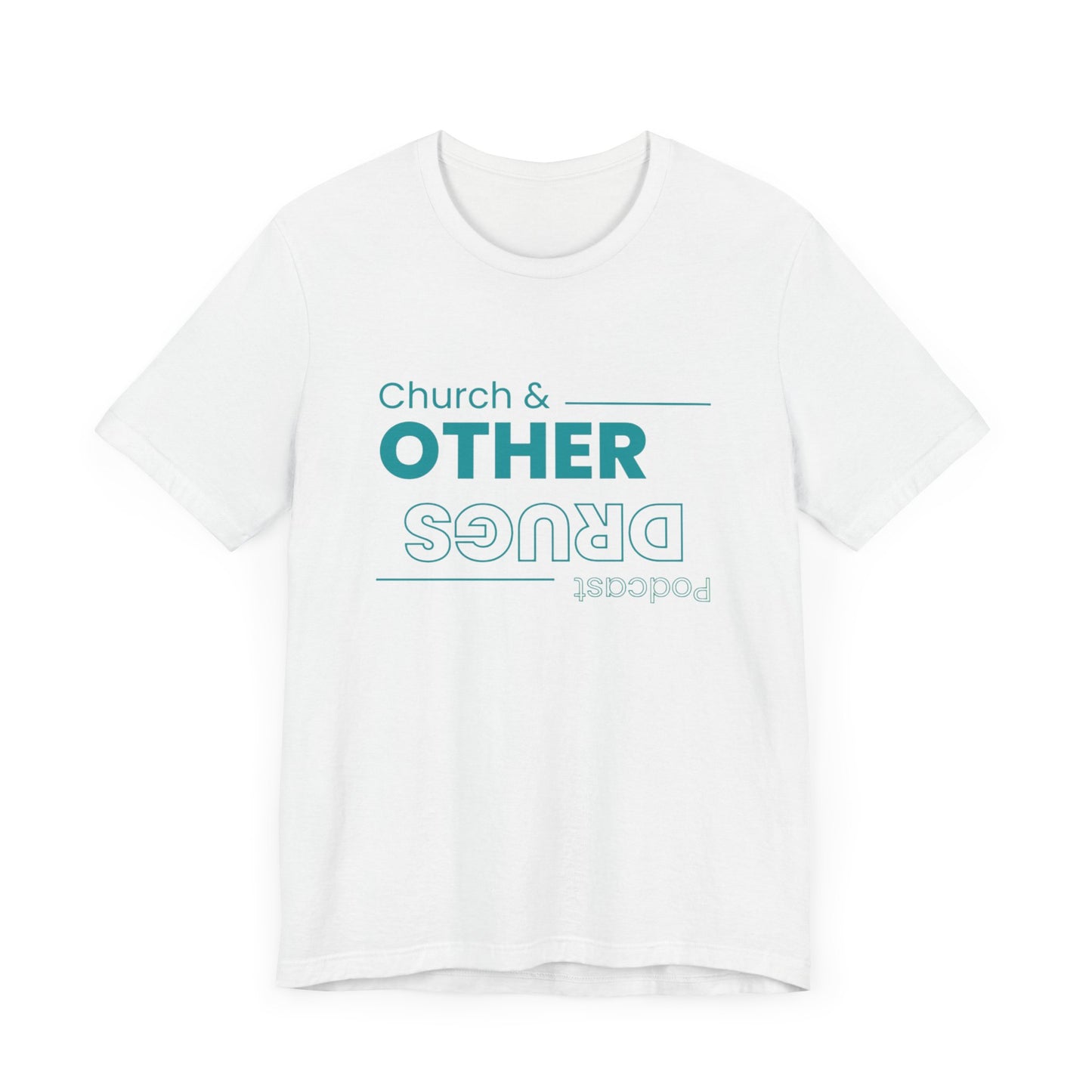 Church & other drugs upside down logo tee