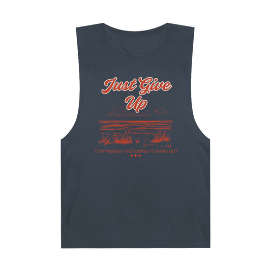 Just give up tank top