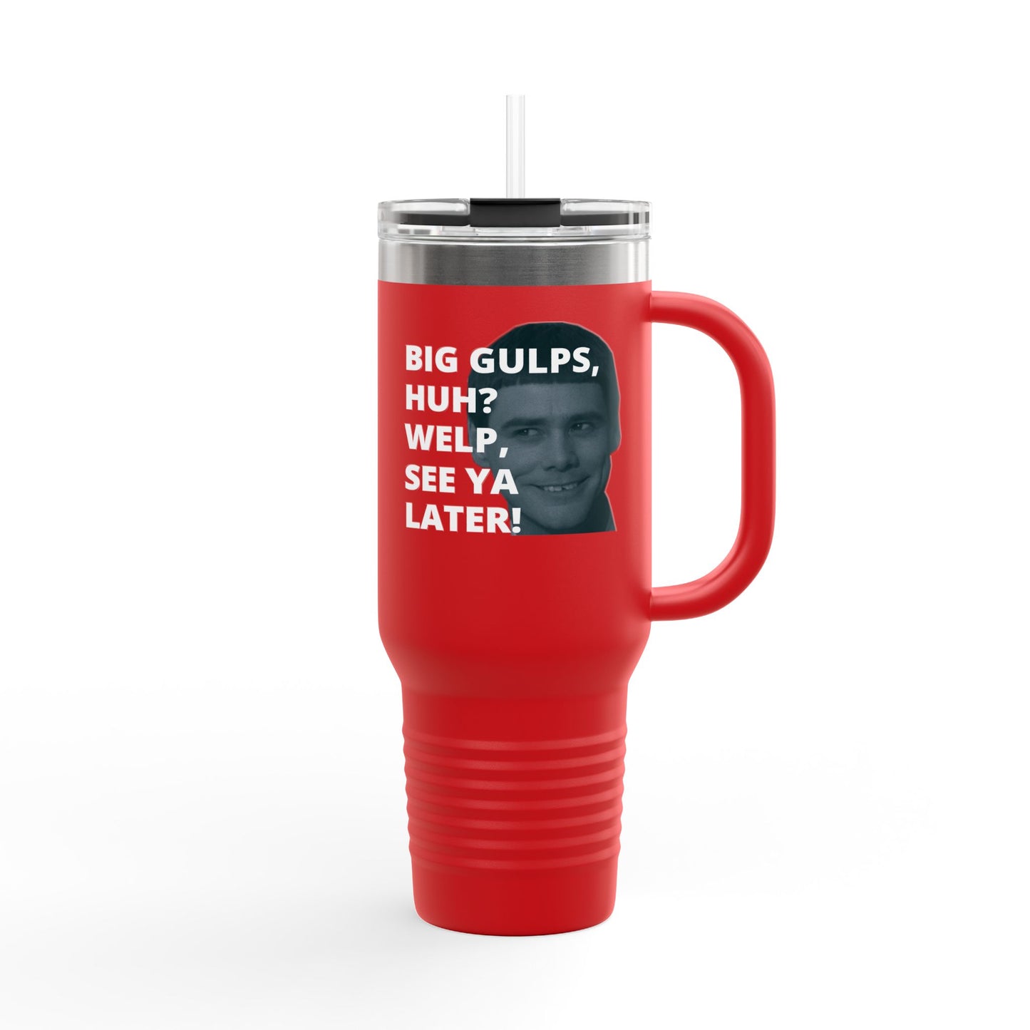 Big Gulps, Huh? Big Gulp travel mug