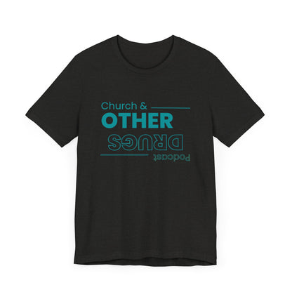 Church & other drugs upside down logo tee
