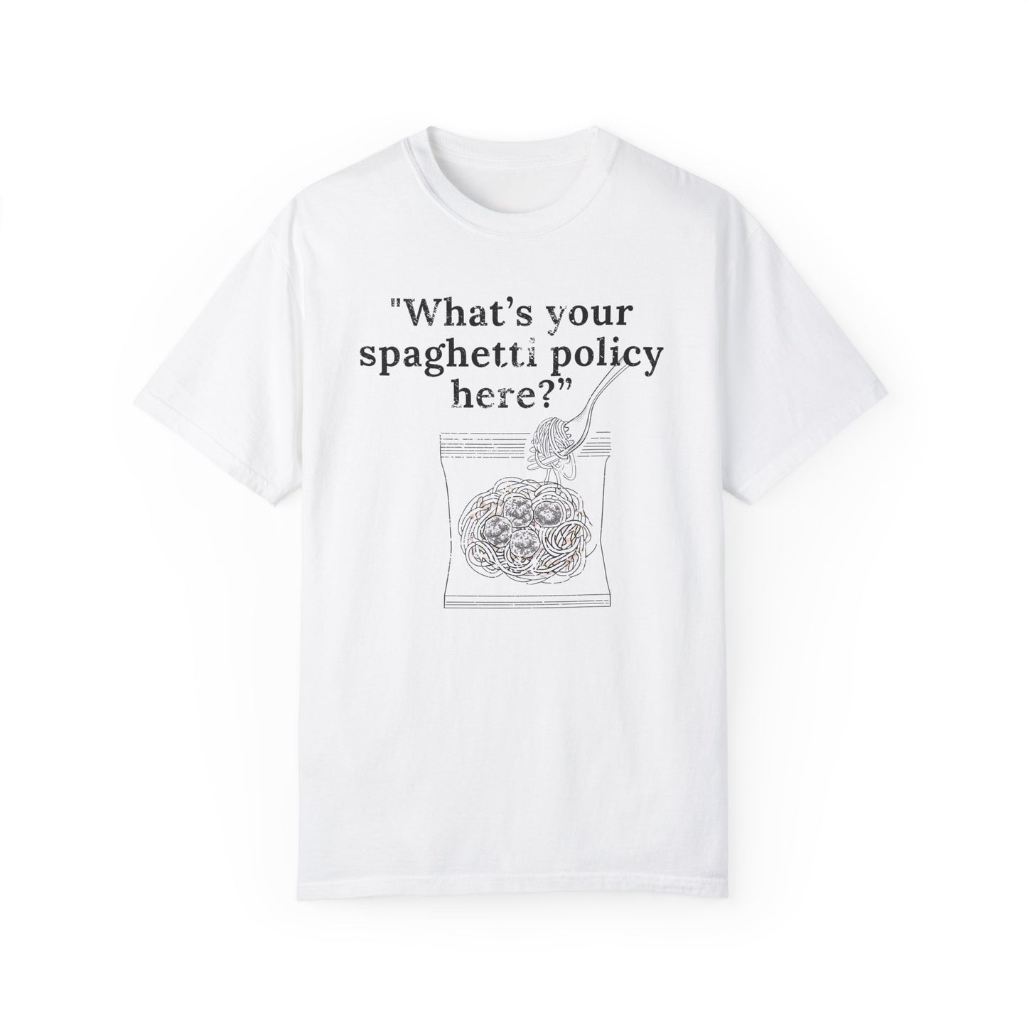What's your spaghetti policy here?
