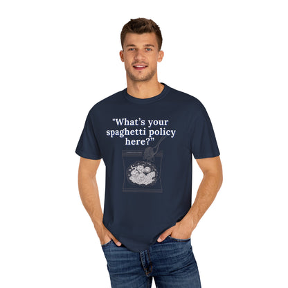 What's your spaghetti policy here?