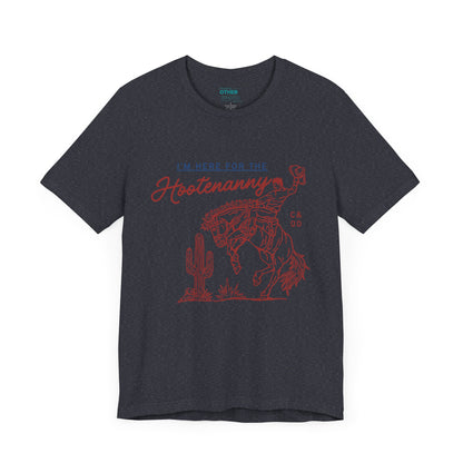 I'm here for the Hootenanny!