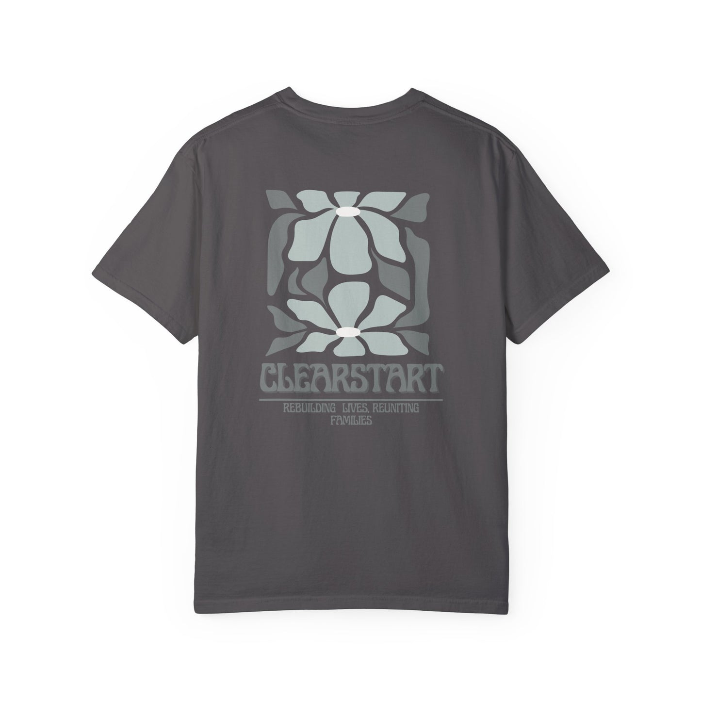 ClearStart Unisex Garment-Dyed T-Shirt - Rebuilding Lives, Reuniting Families