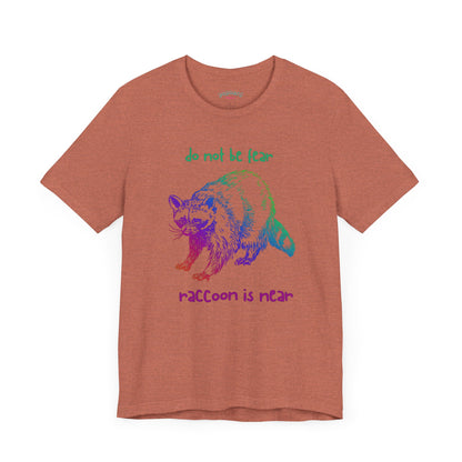 Don't be fear, Racoon is near adult tee