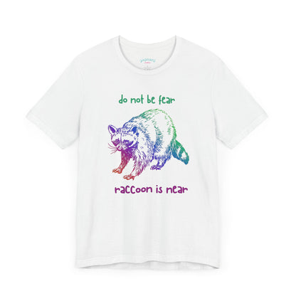 Don't be fear, Racoon is near adult tee