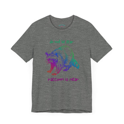 Don't be fear, Racoon is near adult tee