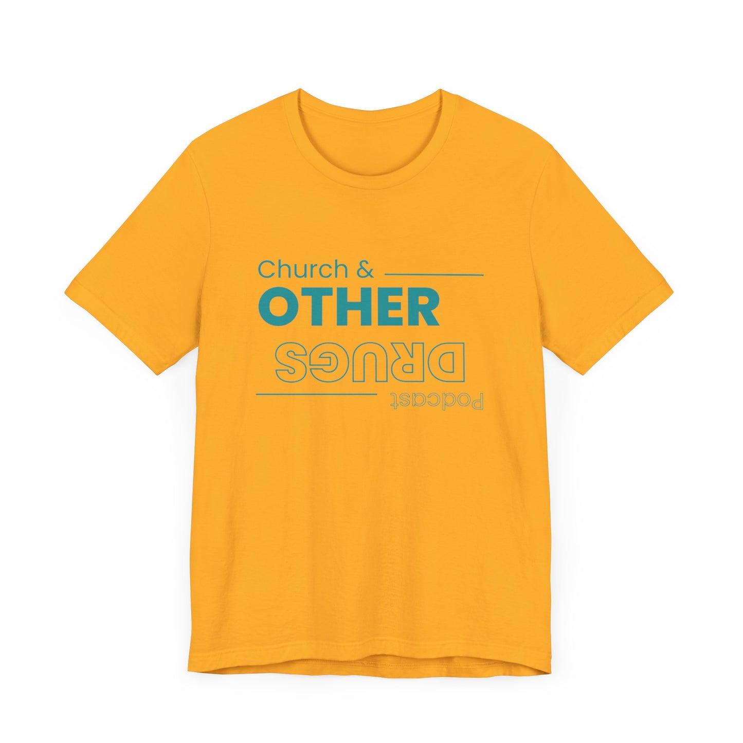 Church & other drugs upside down logo tee