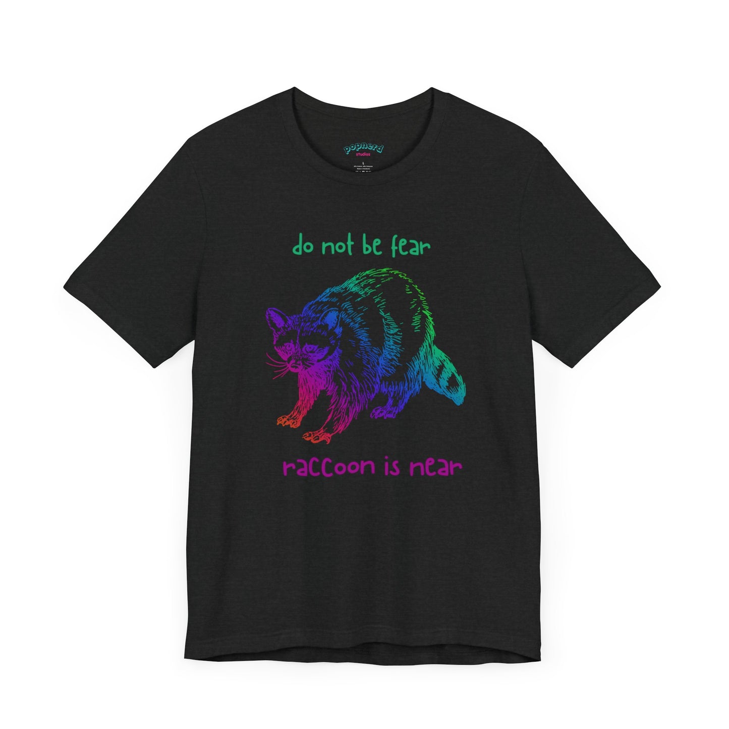 Don't be fear, Racoon is near adult tee