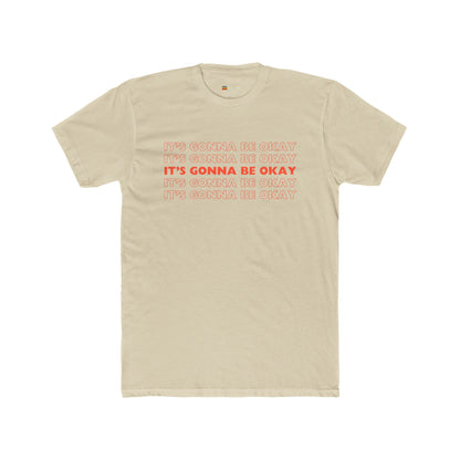 It's gonna be okay cotton crew tee
