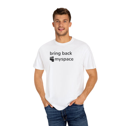 Nostalgic MySpace Unisex Garment-Dyed T-Shirt - Perfect for Retro Lovers