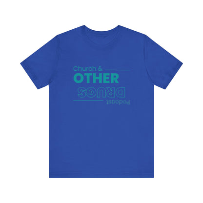 Church & other drugs upside down logo tee