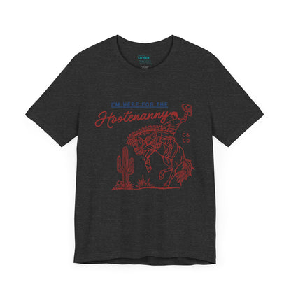 I'm here for the Hootenanny!
