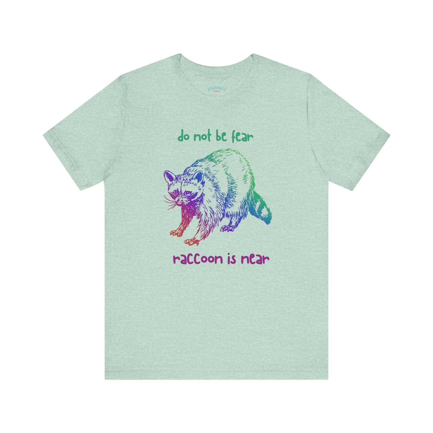 Don't be fear, Racoon is near adult tee