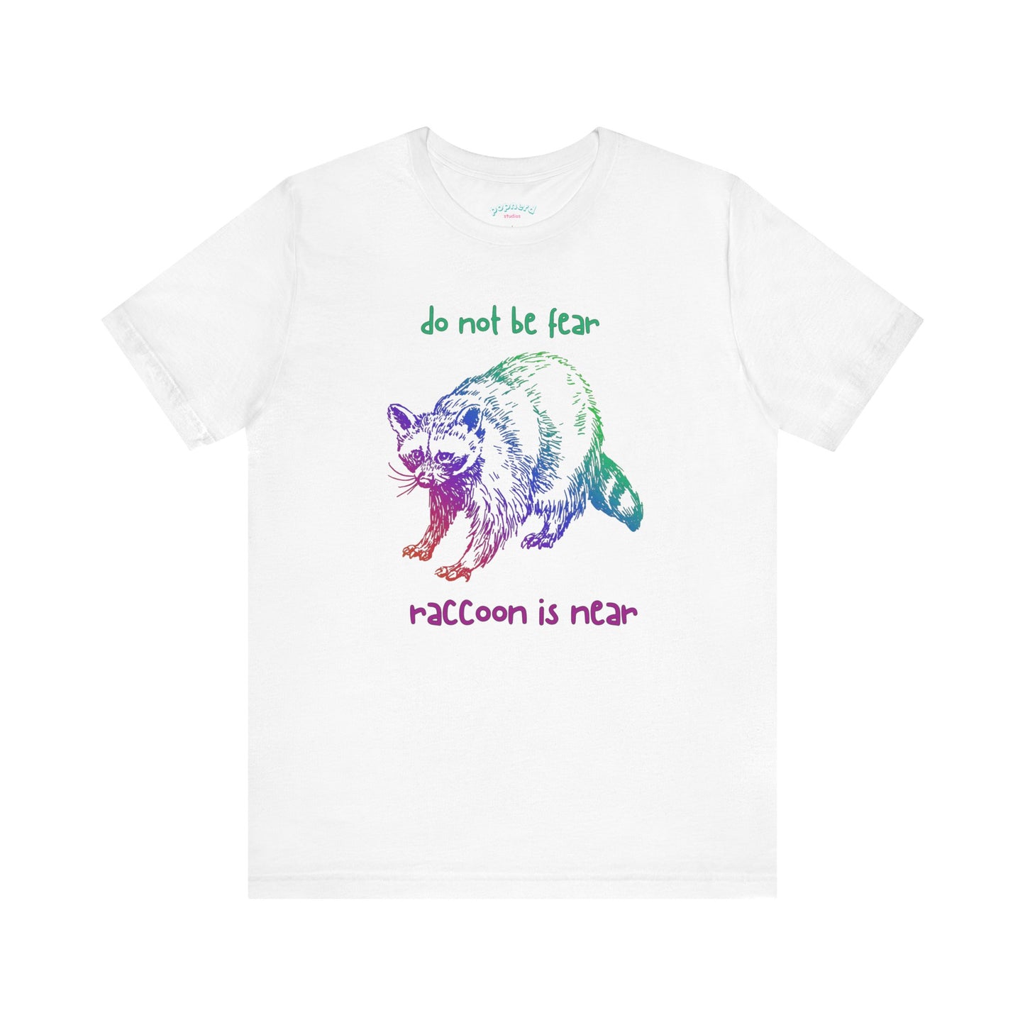 Don't be fear, Racoon is near adult tee