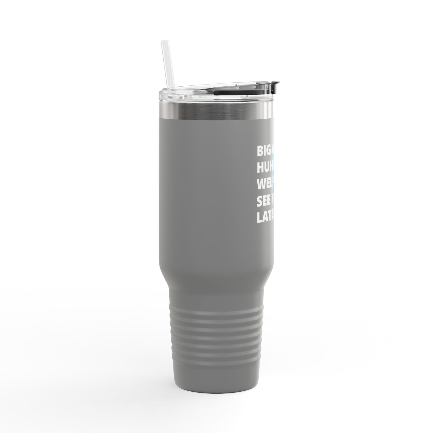 Big Gulps, Huh? Big Gulp travel mug