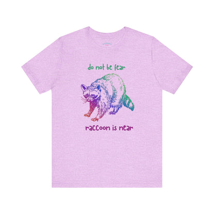Don't be fear, Racoon is near adult tee