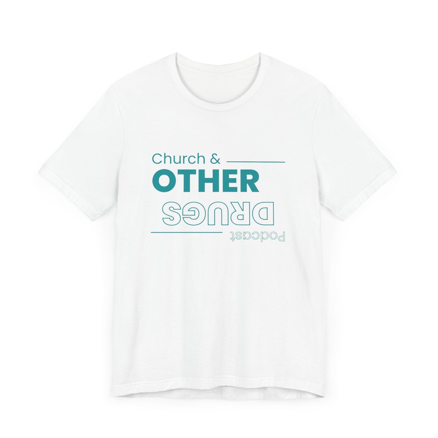 Church & other drugs upside down logo tee