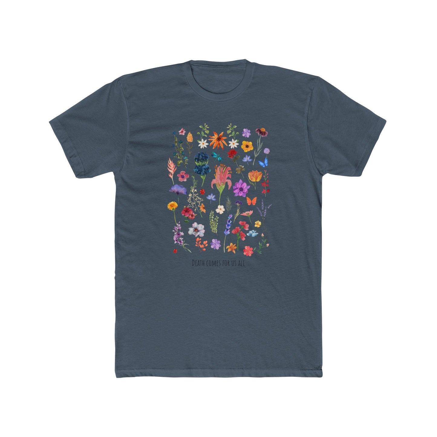 Death Comes For Us All fitted tee