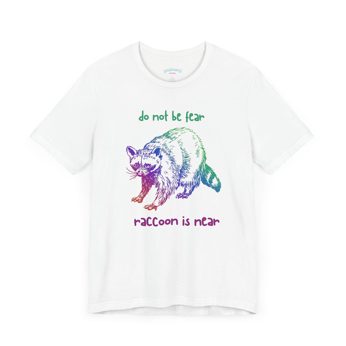 Don't be fear, Racoon is near adult tee