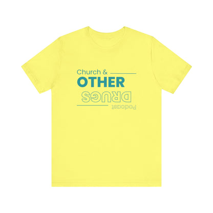 Church & other drugs upside down logo tee