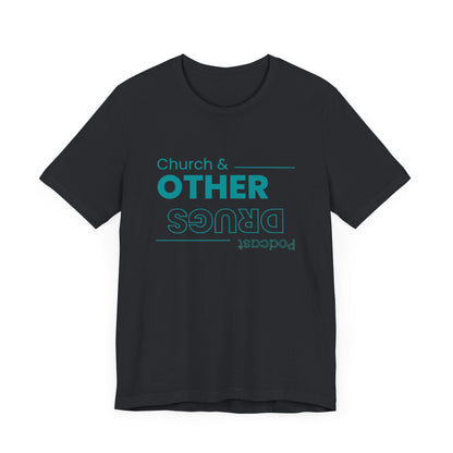Church & other drugs upside down logo tee
